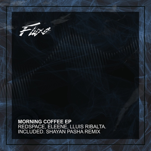 Eleene, Redspace - Morning Coffee EP [FLX172]